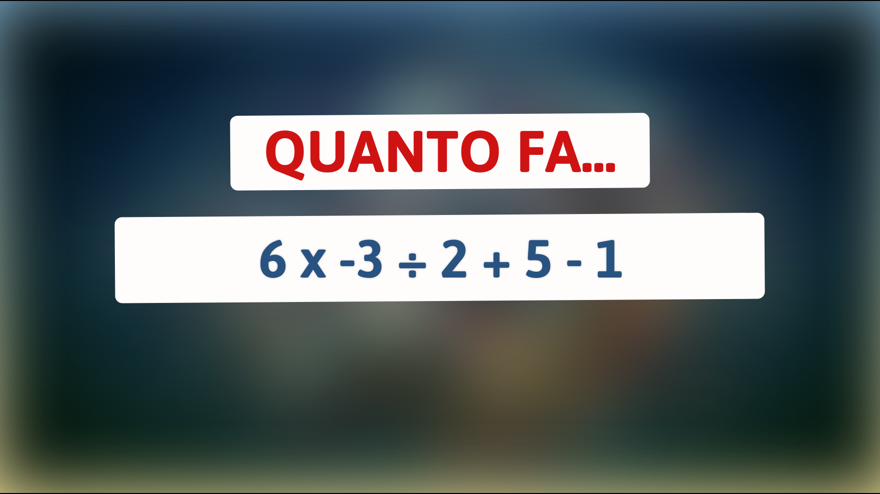 \"Solo i veri geni riescono a risolvere questo enigma matematico stravolgente! Scopri se sei tra loro!\""